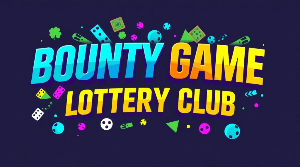 bounty game lottery club